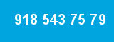 918 543 75 79